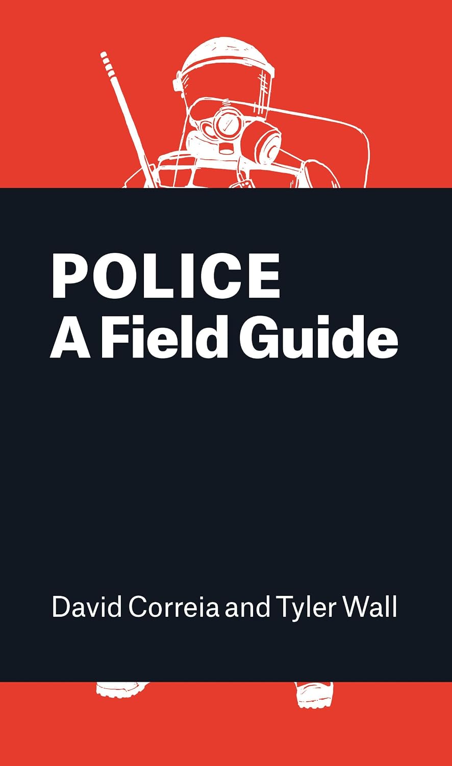 Police: A Field Guide cover